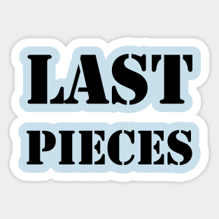 last pieces B Sticker